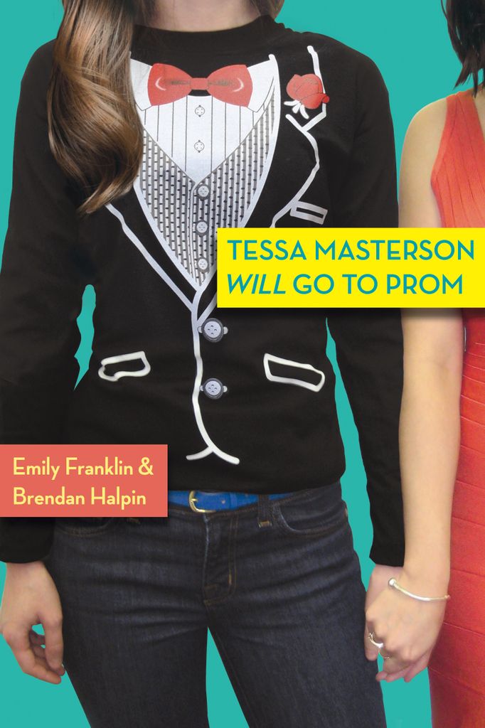 Cover image for Tessa Masterson Will Go to Prom