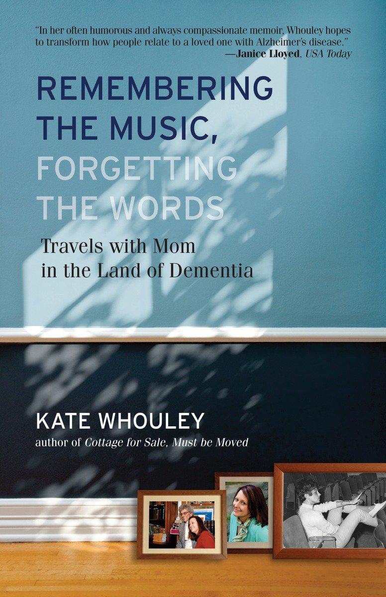 Cover image for Remembering the Music, Forgetting the Words