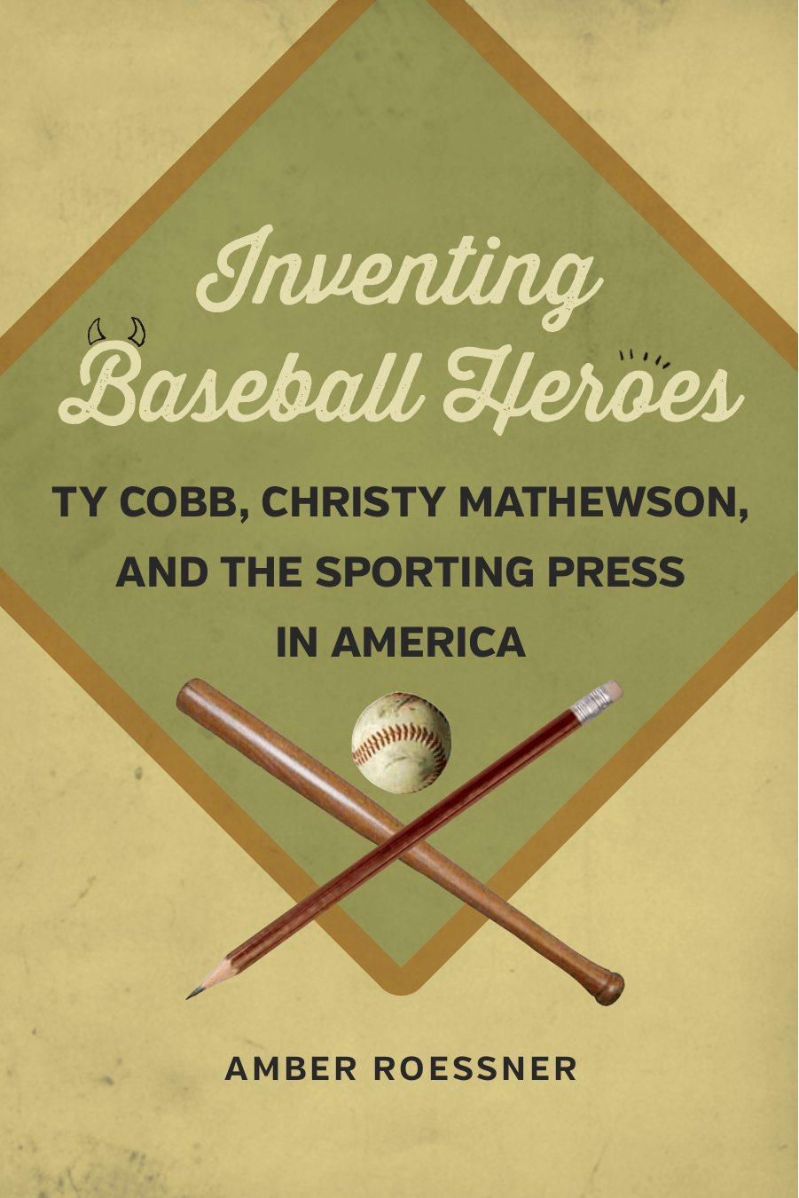 Cover image for Inventing Baseball Heroes