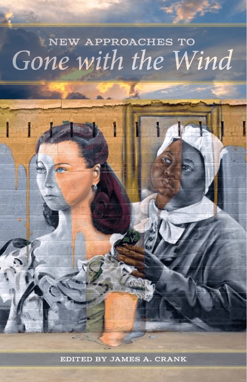 Cover image for New Approaches to Gone With the Wind