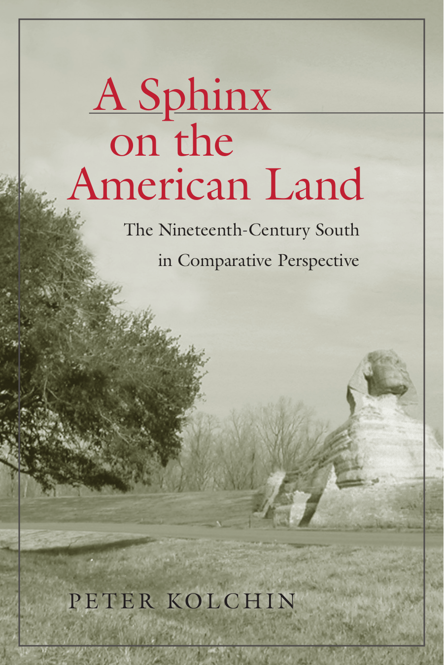 Cover image for A Sphinx on the American Land