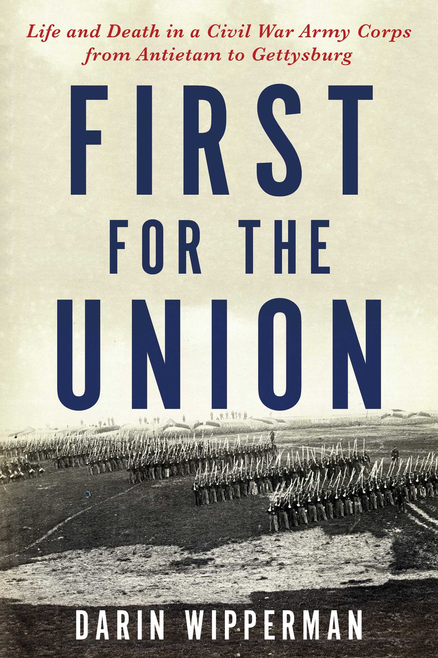 Cover image for First for the Union
