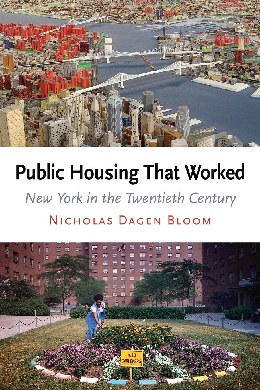 Public Housing That Worked