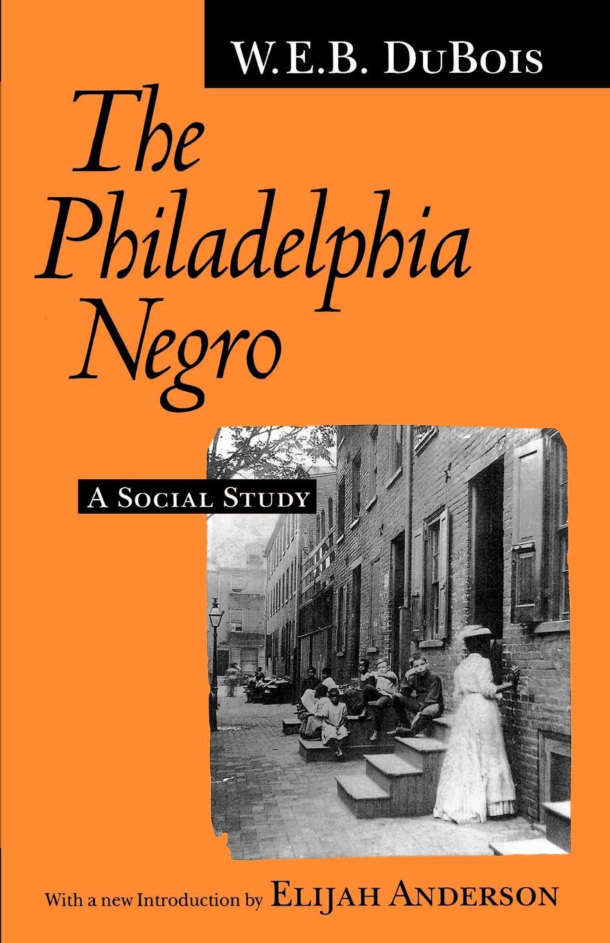 The Philadelphia Negro