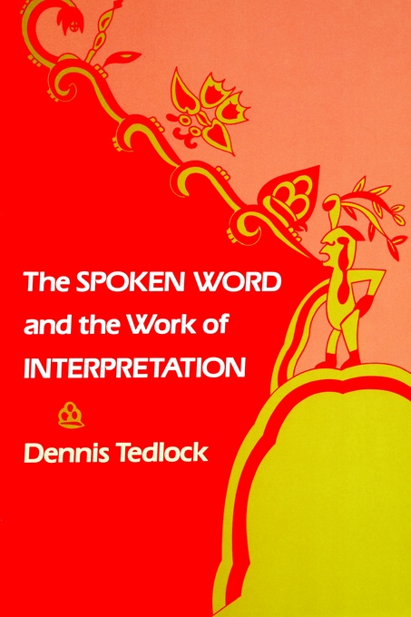 The Spoken Word and the Work of Interpretation