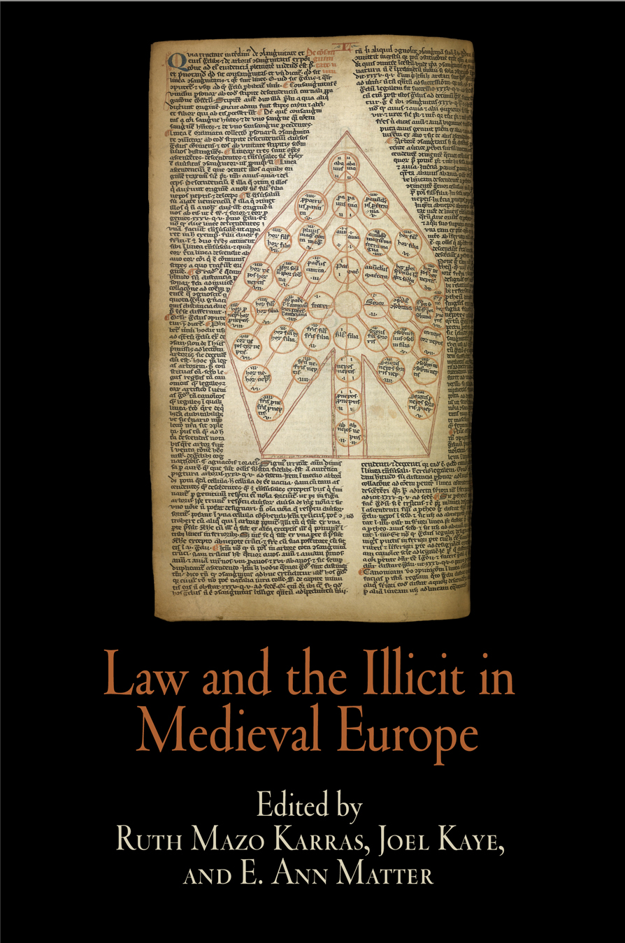 Law and the Illicit in Medieval Europe