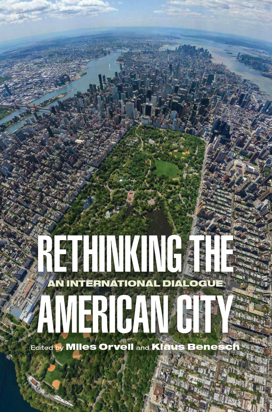 Rethinking the American City