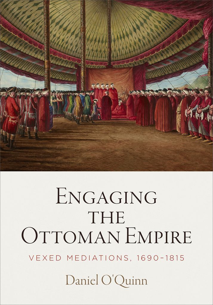 Cover image for Engaging the Ottoman Empire