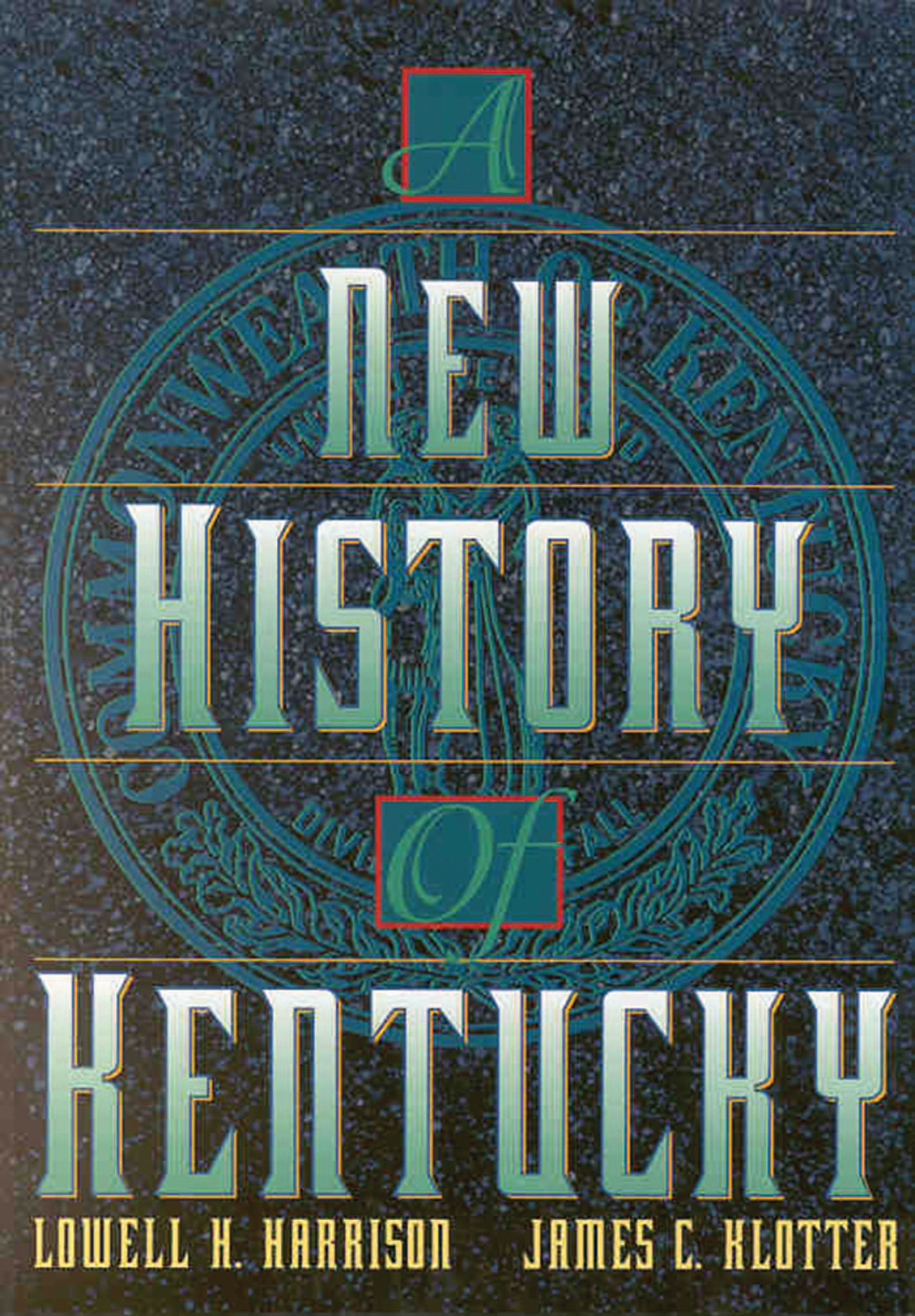 A New History of Kentucky