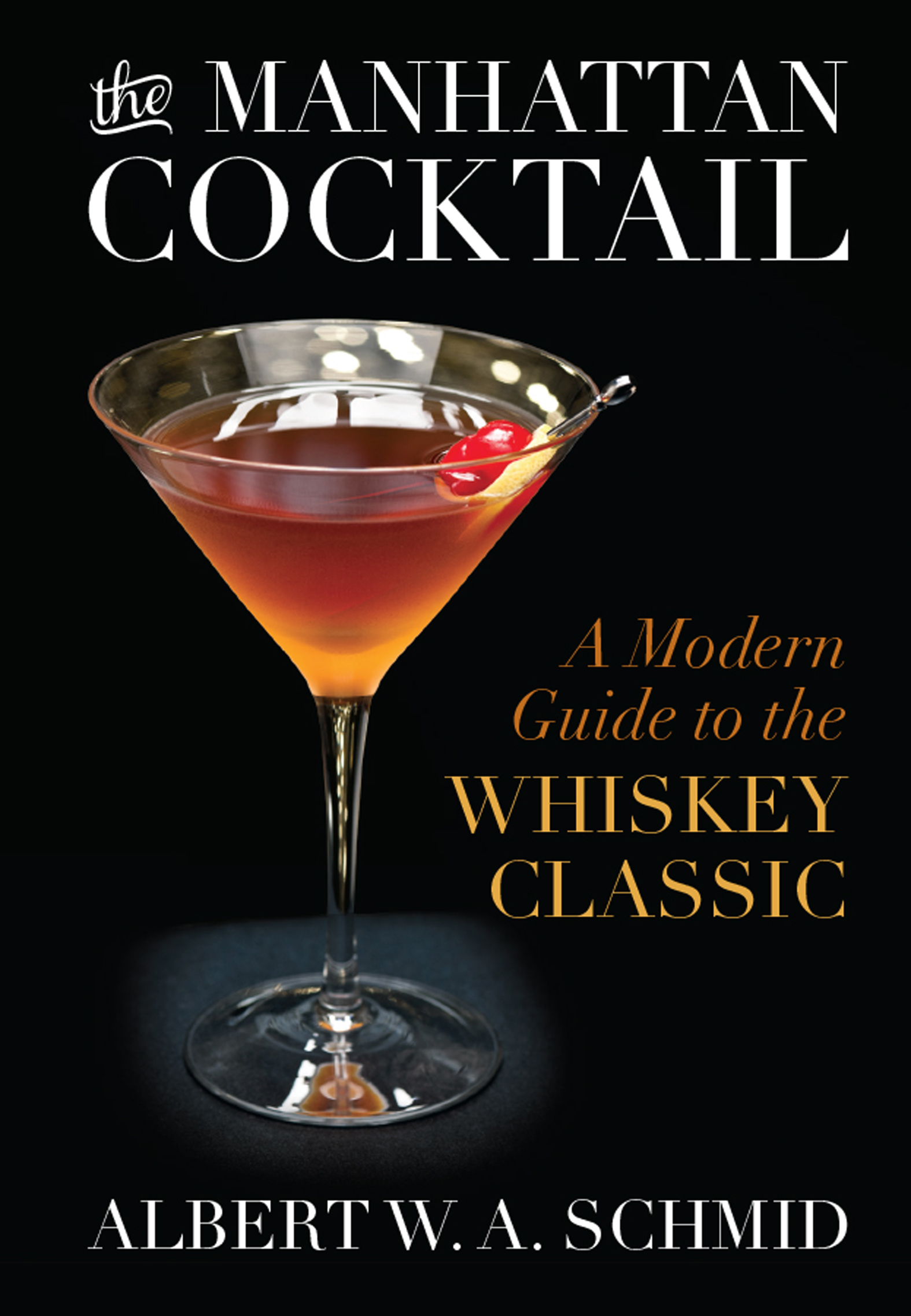 Cover image for The Manhattan Cocktail