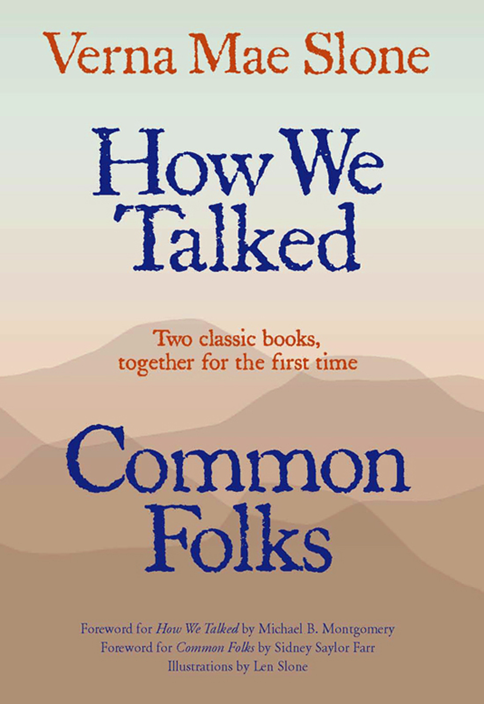 How We Talked and Common Folks