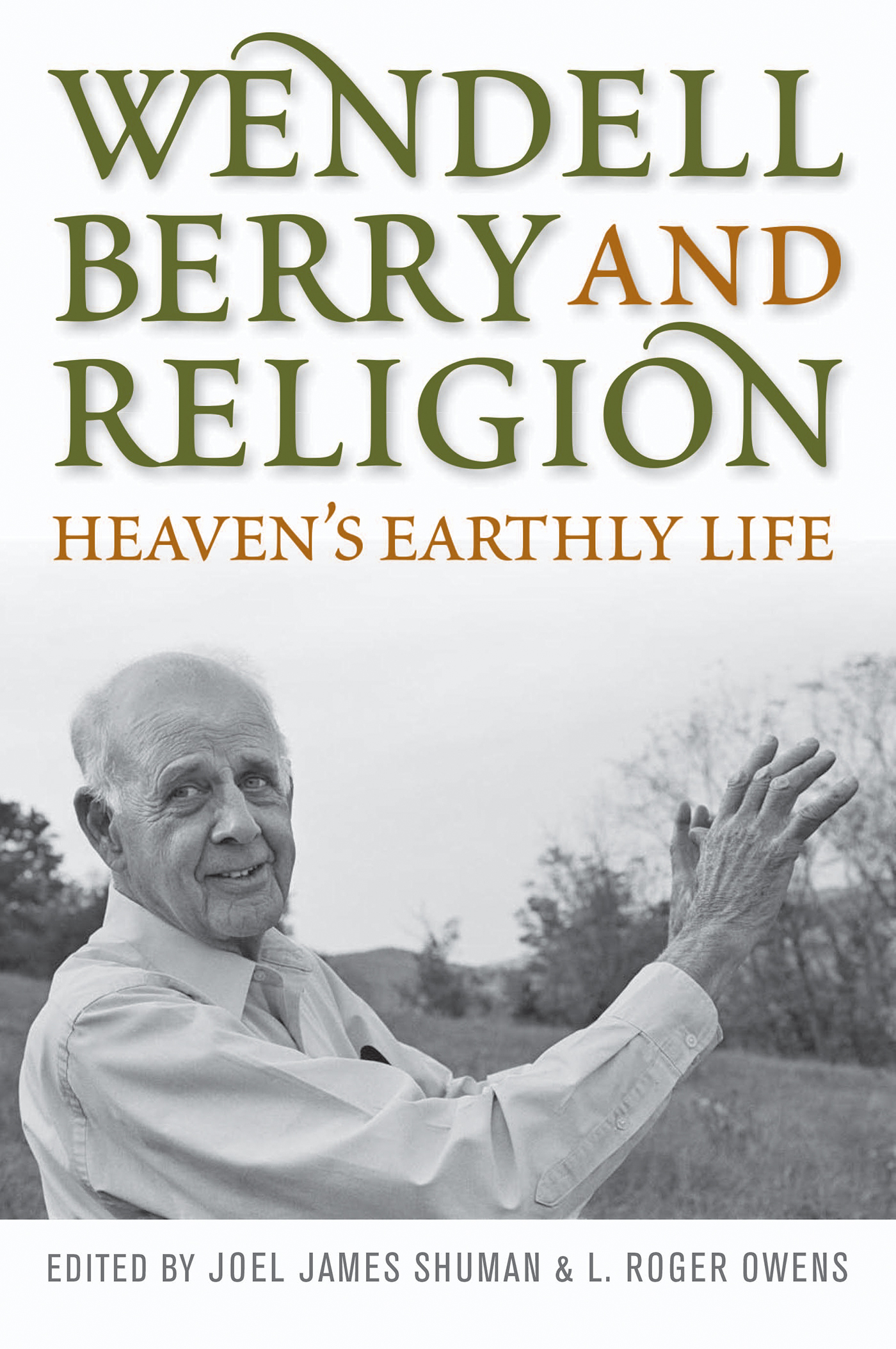 Wendell Berry and Religion