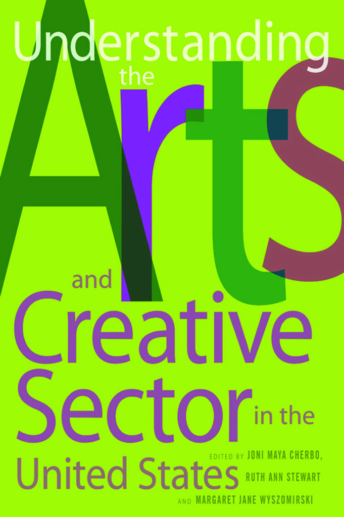 Understanding the Arts and Creative Sector in the United States