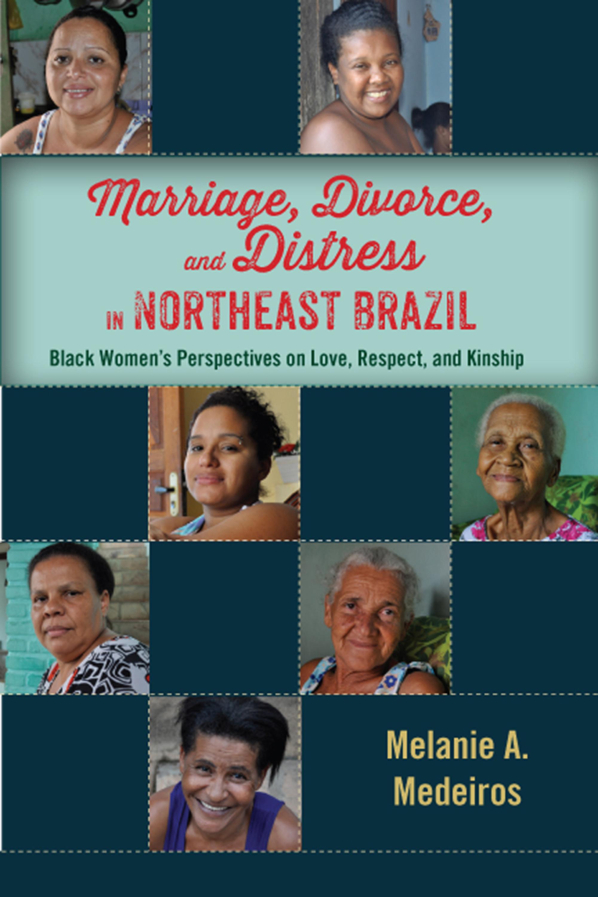 Cover image for Marriage, Divorce, and Distress in Northeast Brazil
