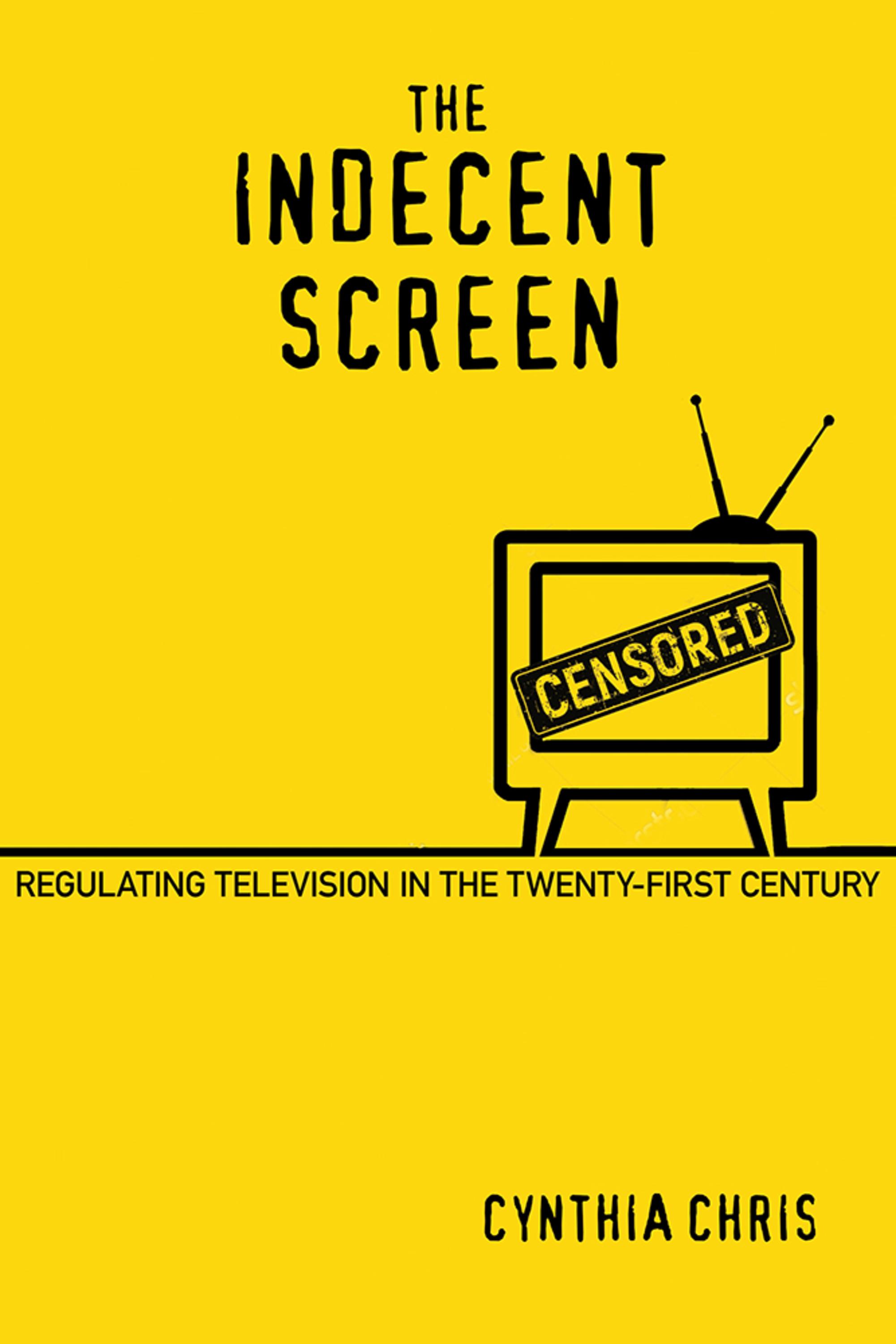 Cover image for The Indecent Screen