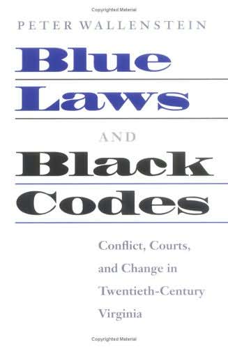 Blue Laws and Black Codes