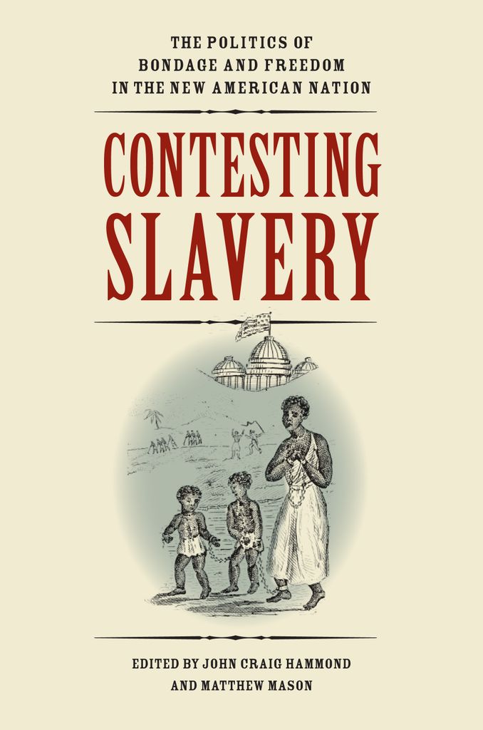 Contesting Slavery