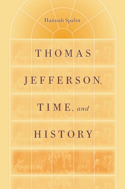 Thomas Jefferson, Time, and History