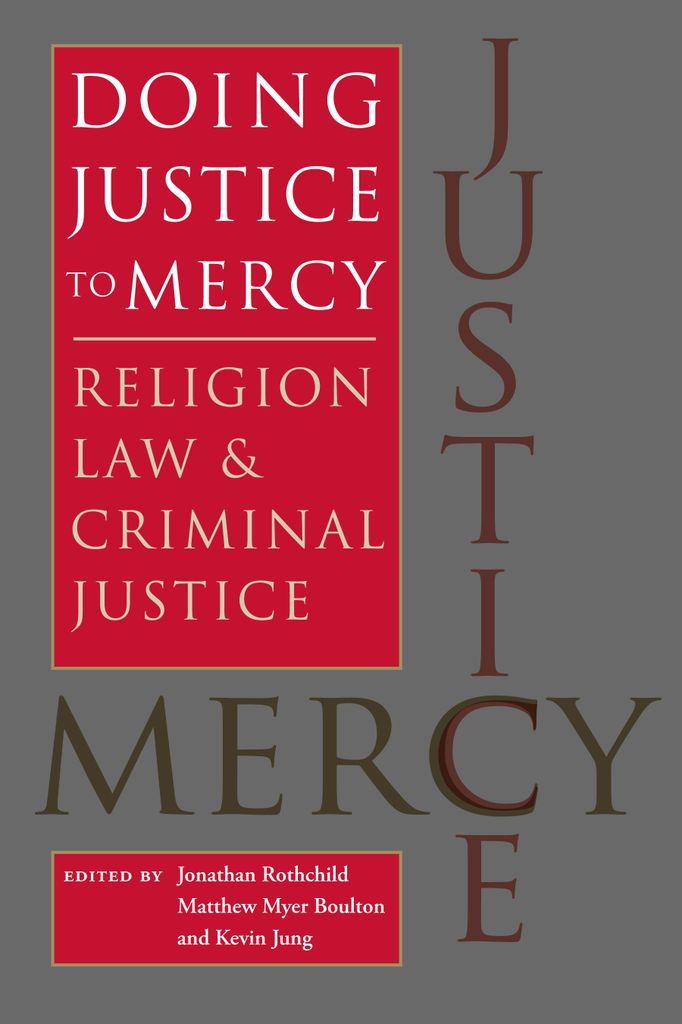 Doing Justice to Mercy