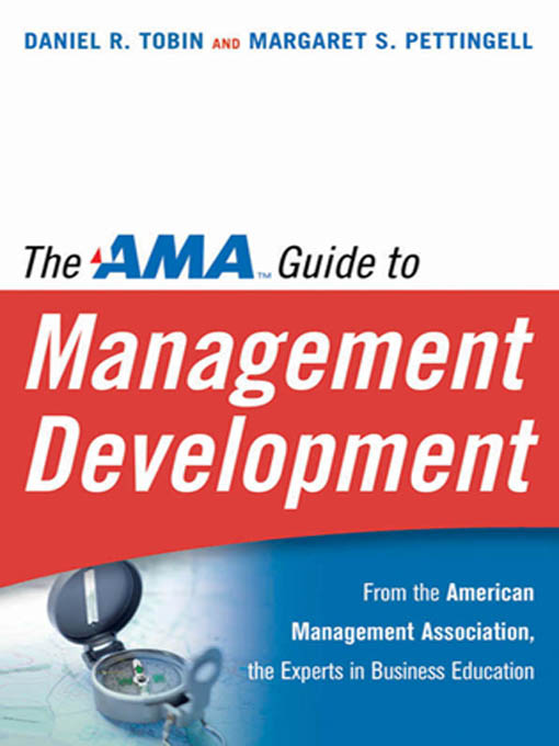 The AMA Guide to Management Development