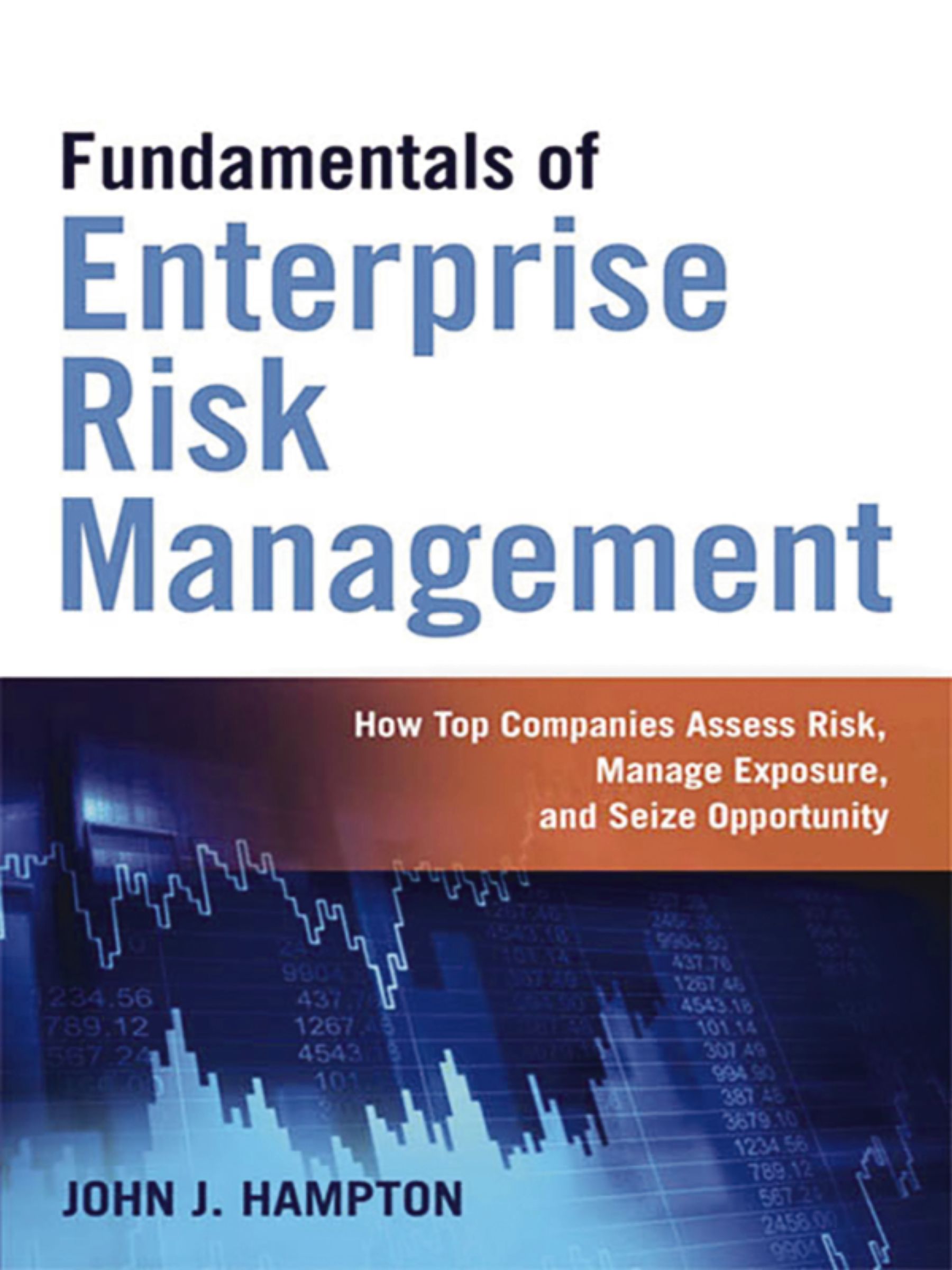 Fundamentals of Enterprise Risk Management