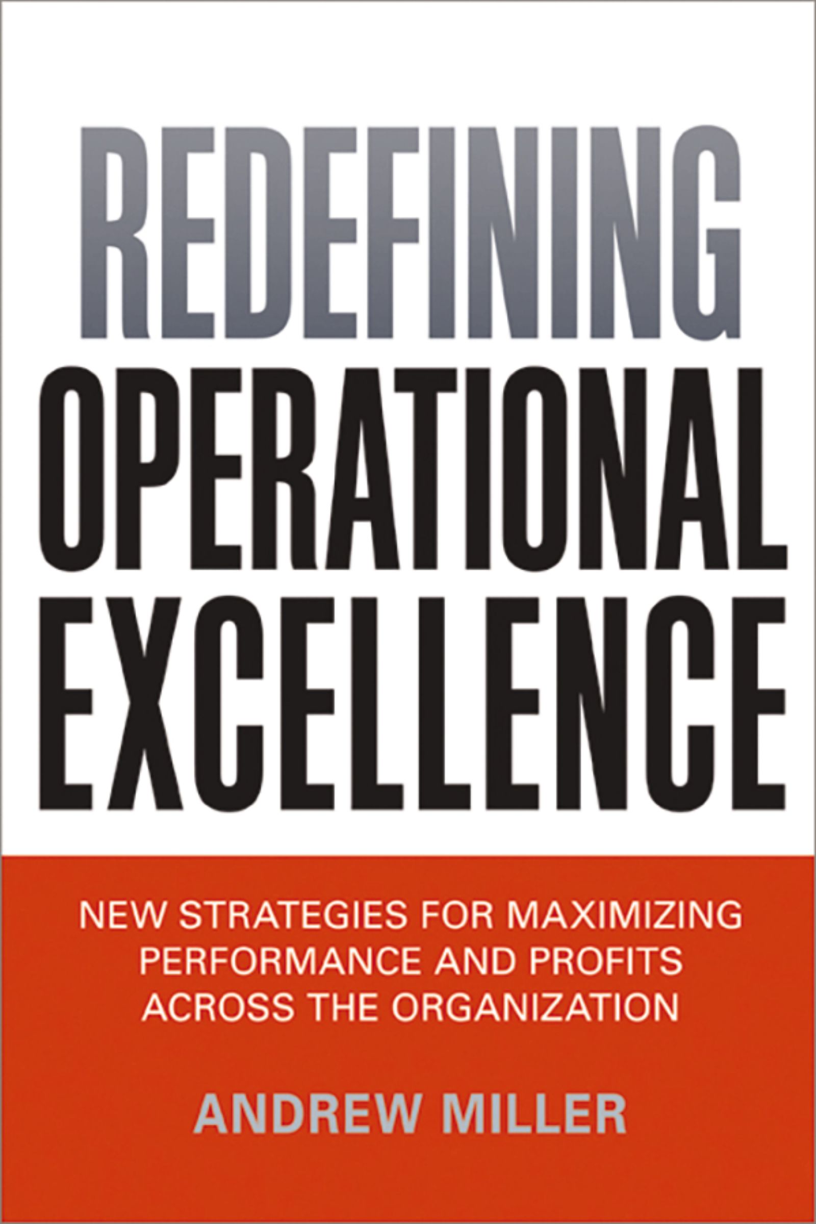 Redefining Operational Excellence