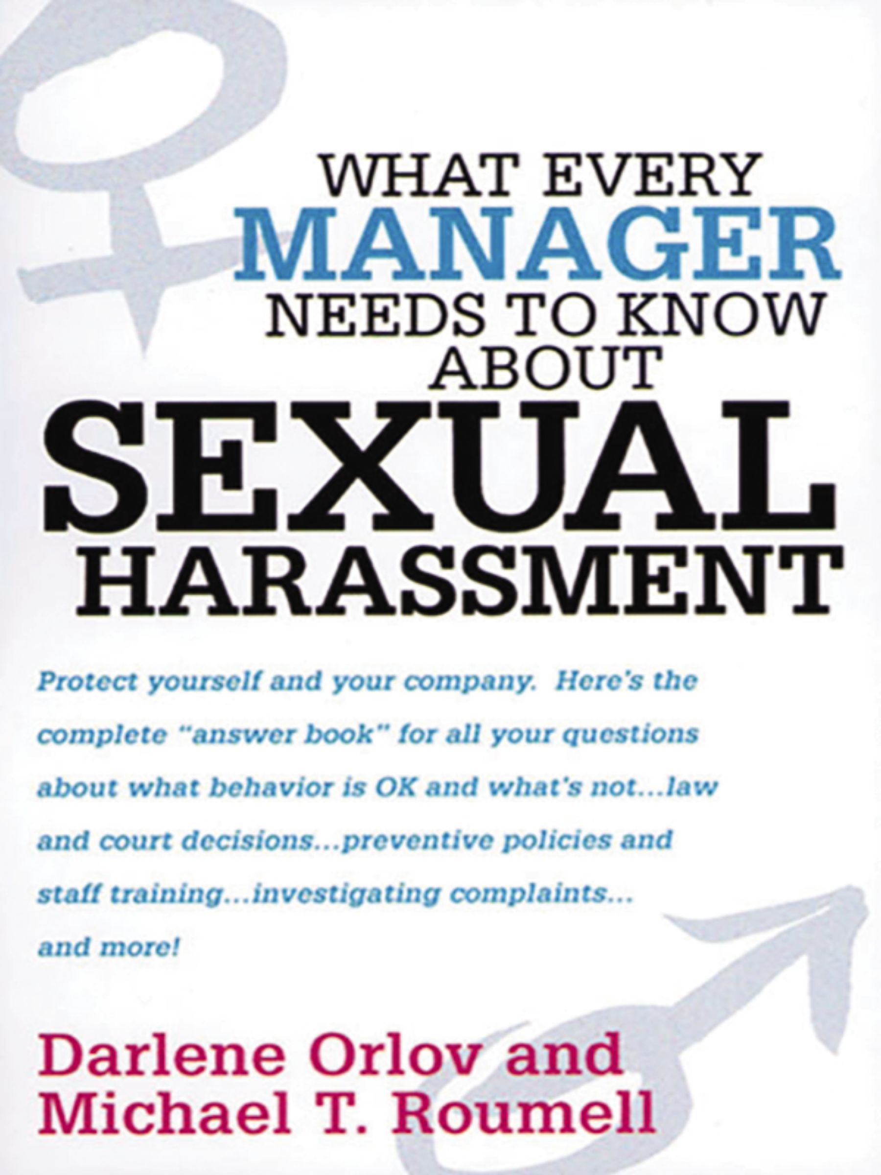 What Every Manager Needs to Know About Sexual Harassment