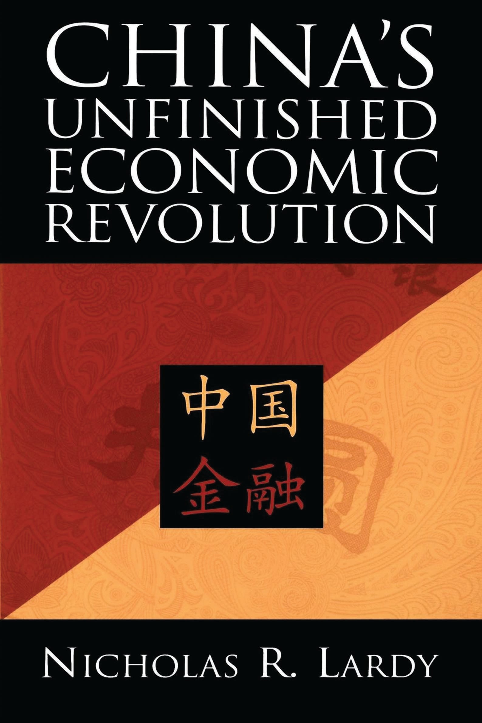 Cover image for China's Unfinished Economic Revolution