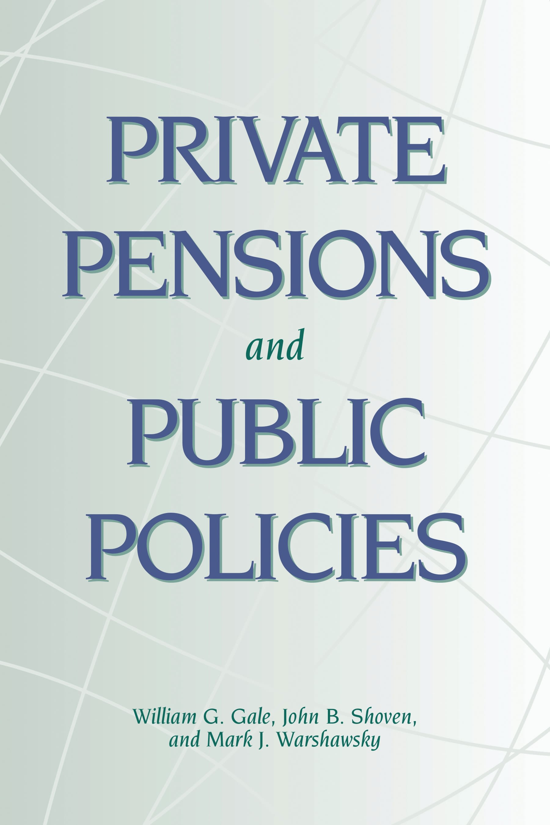 Cover image for Private Pensions and Public Policies