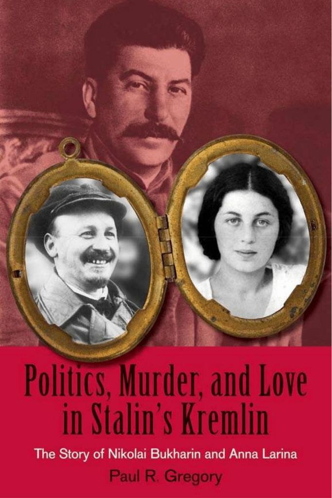 Politics, Murder, and Love in Stalin's Kremlin