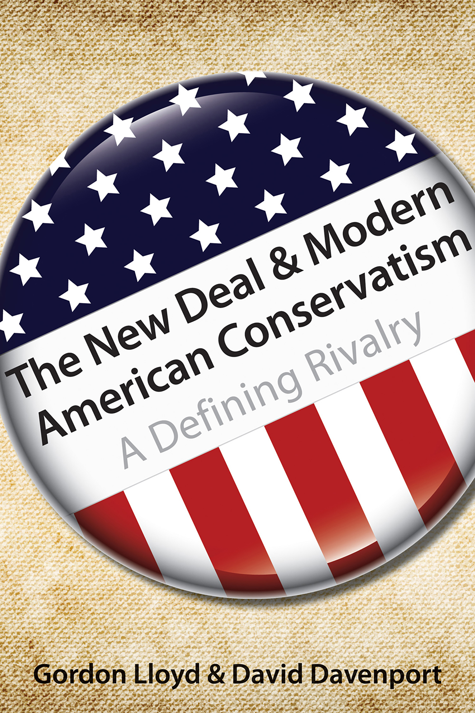 Cover image for The New Deal &amp; Modern American Conservatism