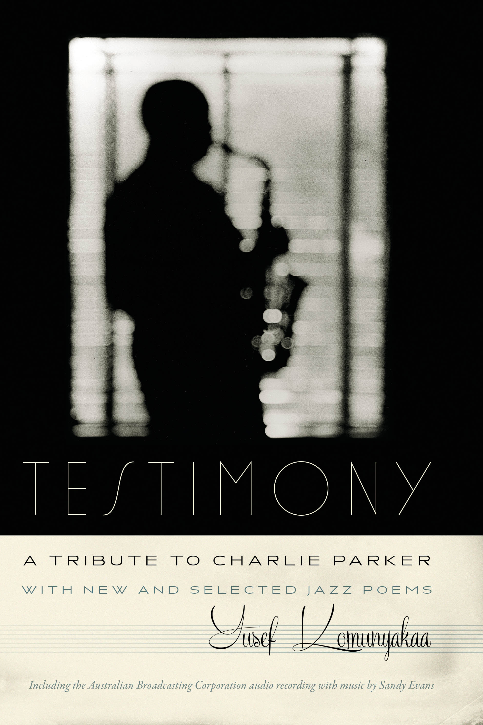 Testimony, A Tribute to Charlie Parker