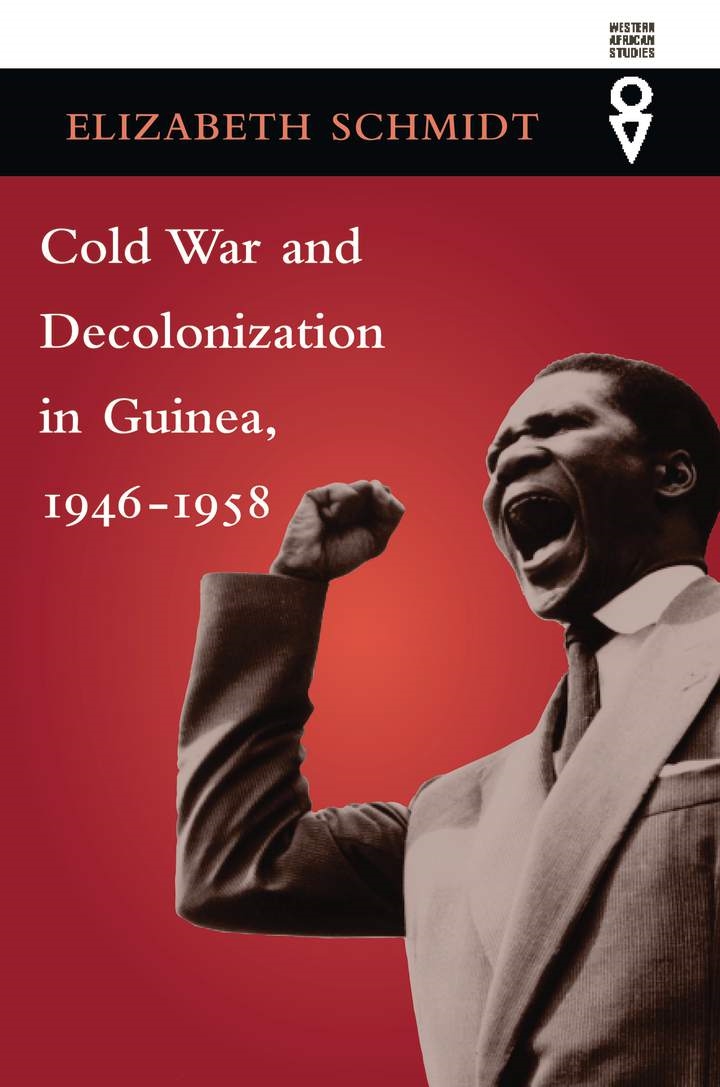 Cold War and Decolonization in Guinea, 1946鈥?958