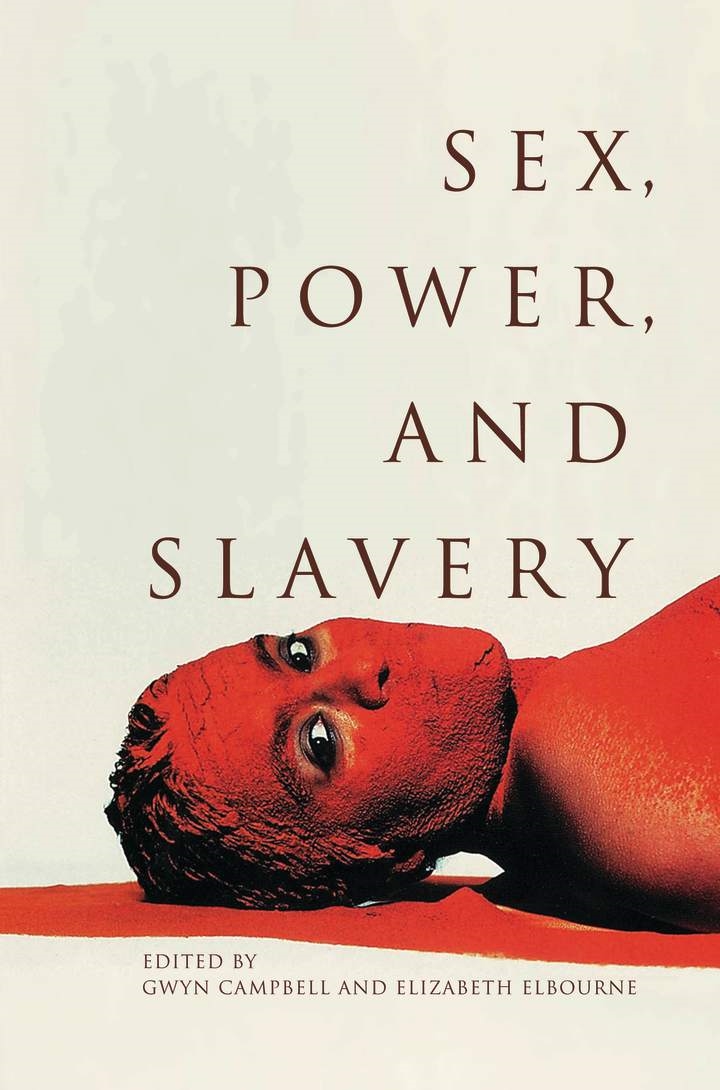 Sex, Power, and Slavery