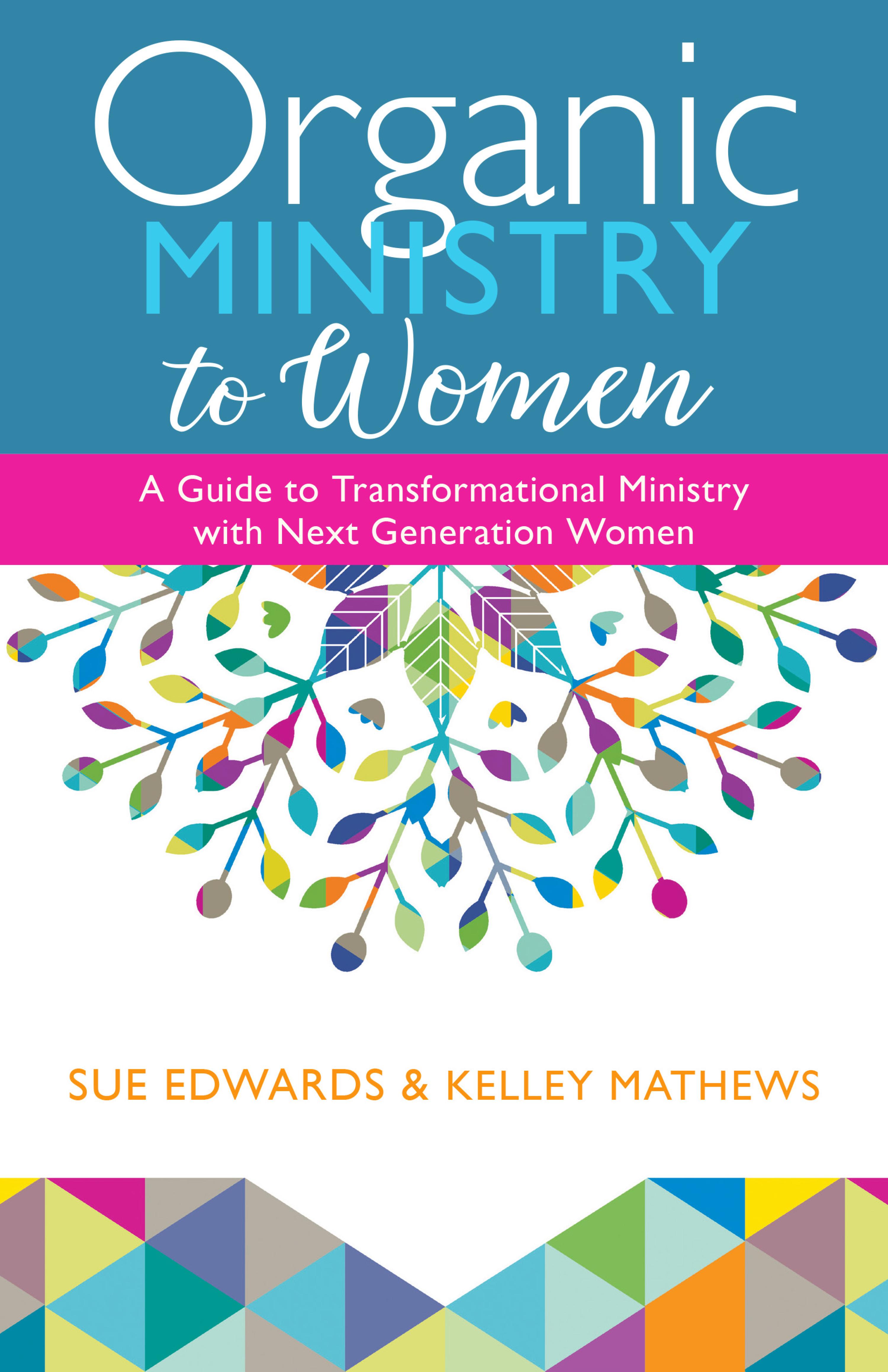 Cover image for Organic Ministry to Women