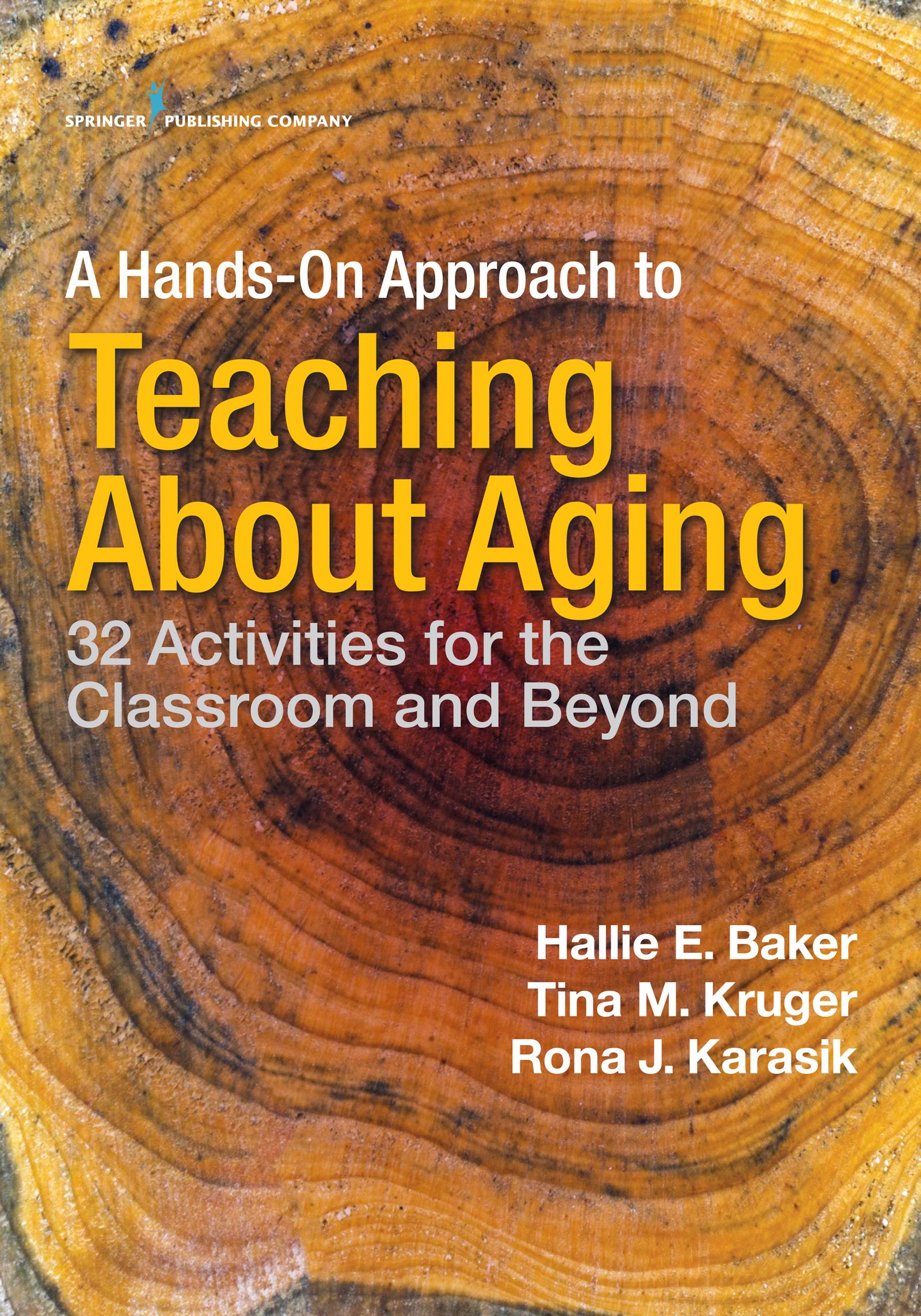 Cover image for A Hands-on Approach to Teaching about Aging
