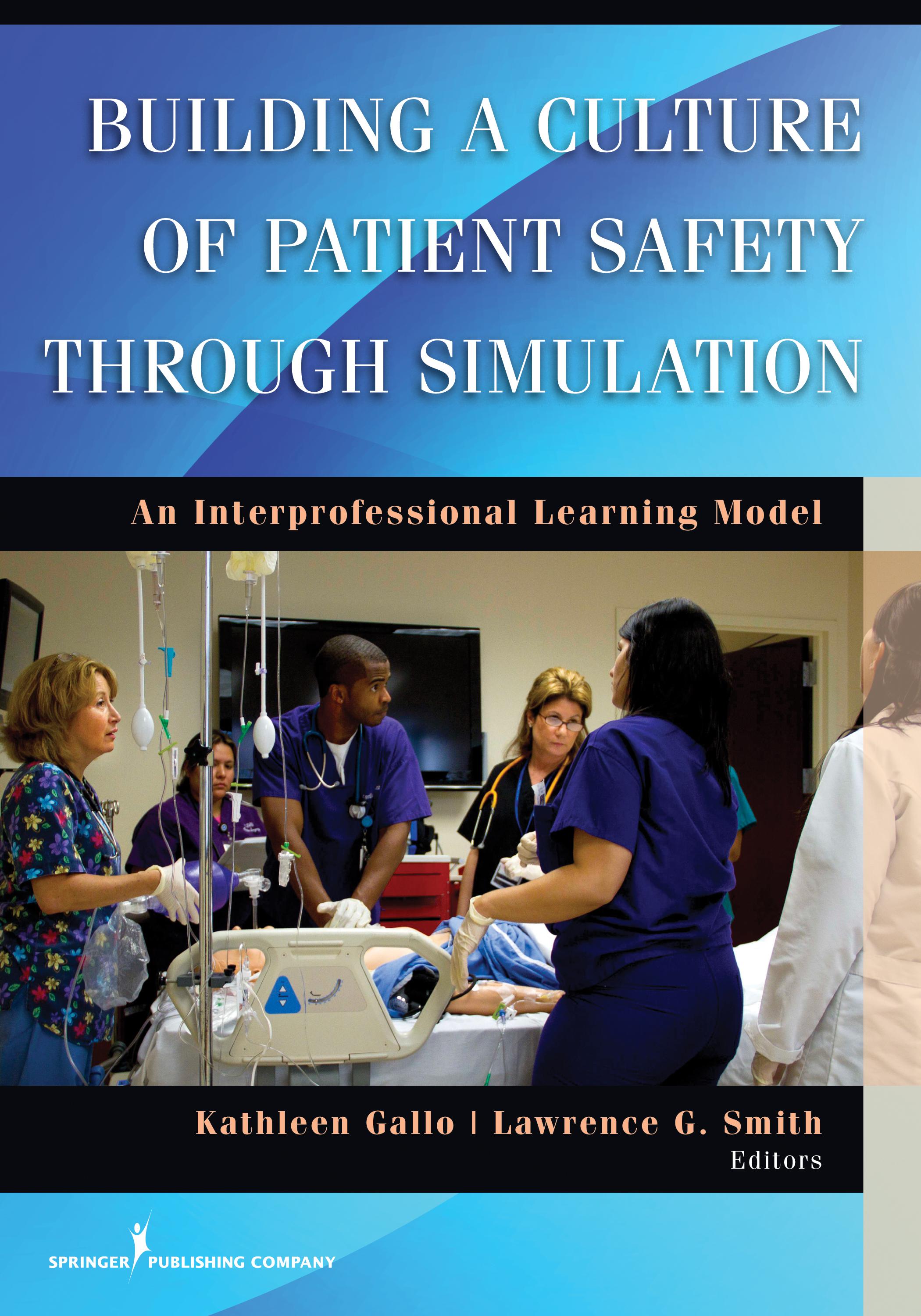 Cover image for Building a Culture of Patient Safety Through Simulation