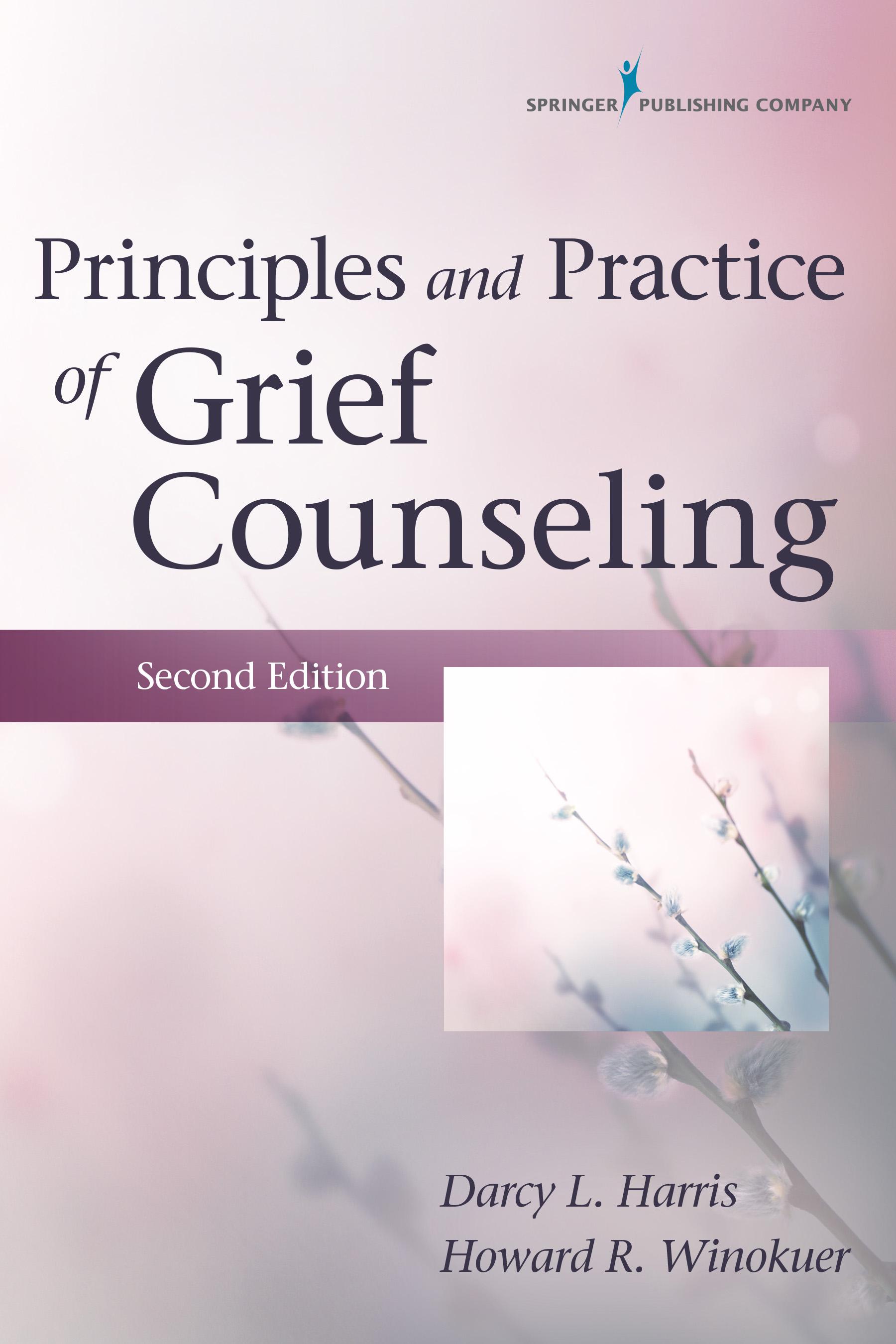Principles and Practice of Grief Counseling, 2nd Edition RedShelf