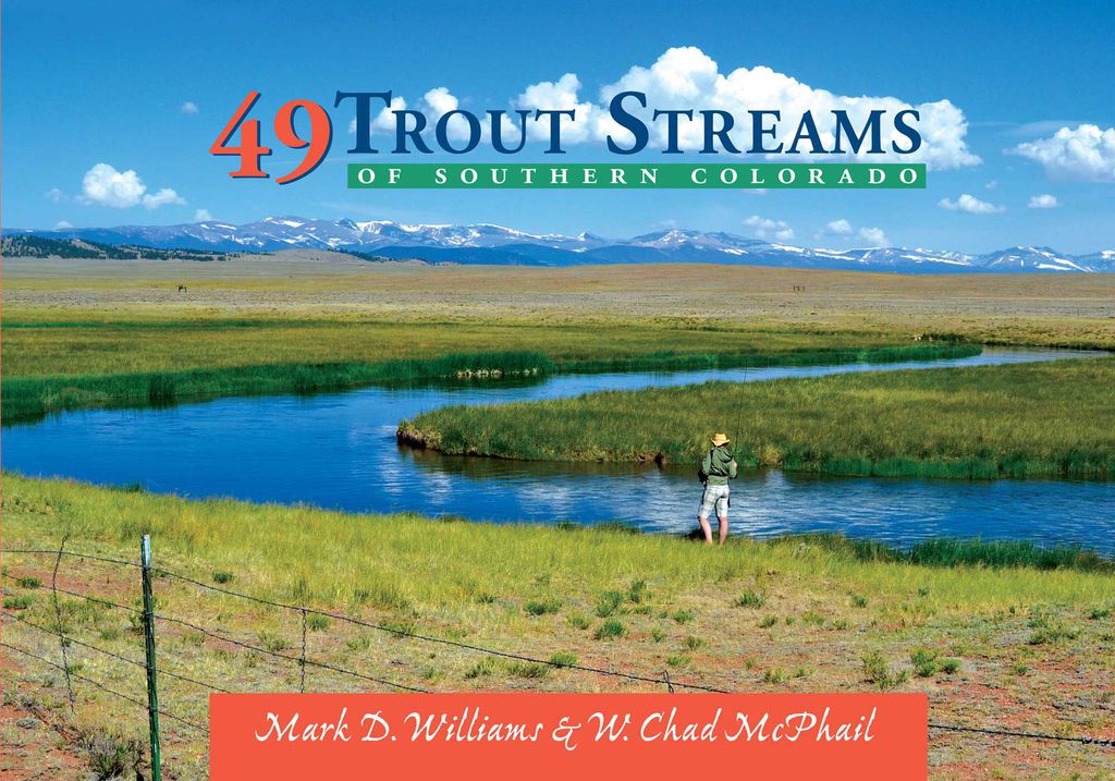 Cover image for 49 Trout Streams of Southern Colorado