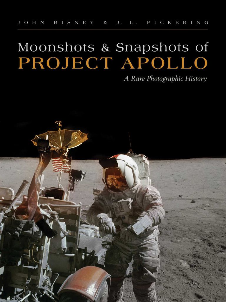 Cover image for Moonshots and Snapshots of Project Apollo