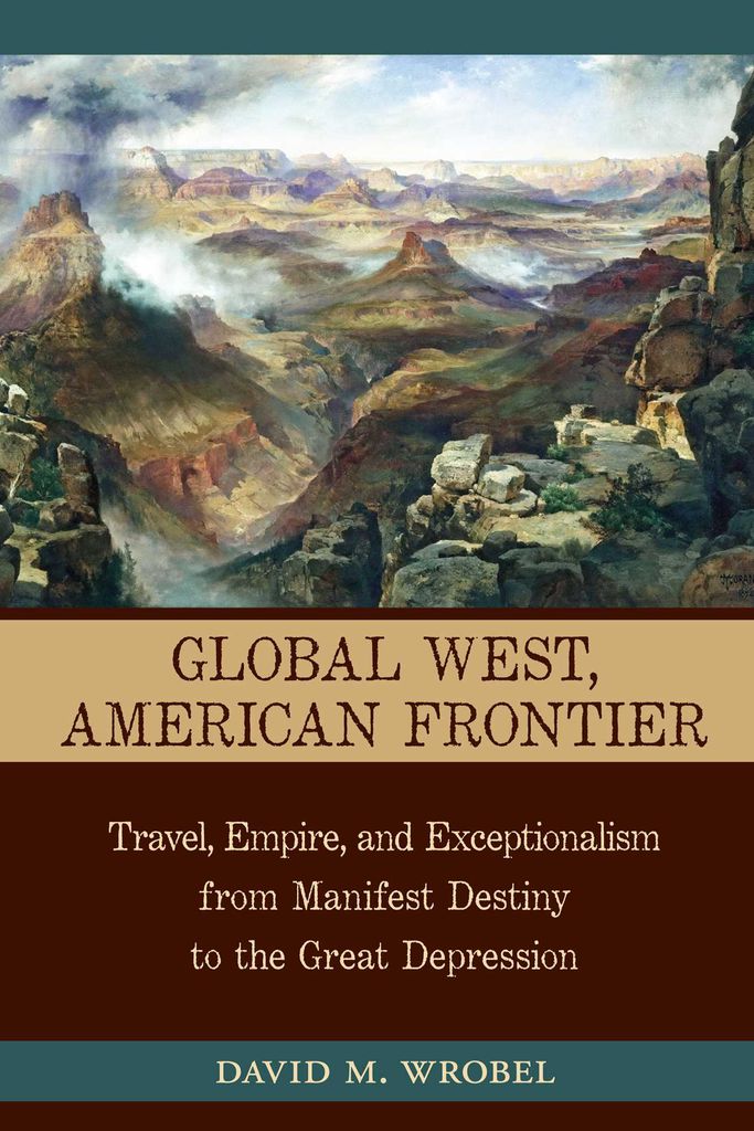 Cover image for Global West, American Frontier