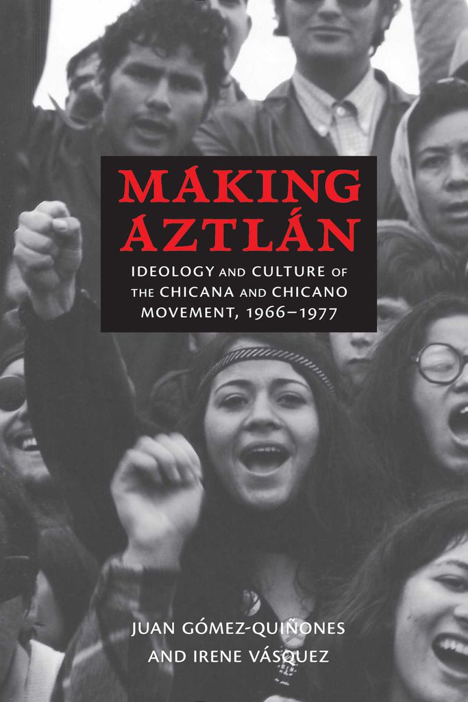 Cover image for Making Aztlan