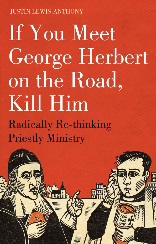 Cover image for If you meet George Herbert on the road, kill him