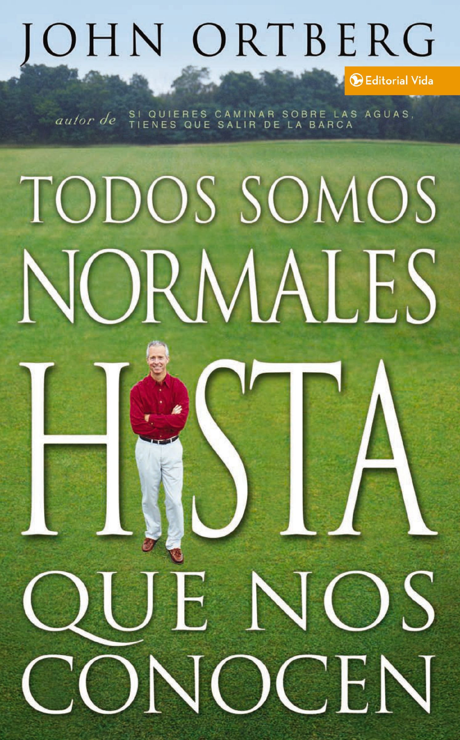 Cover image for Todos somos normales hasta que nos conocen
