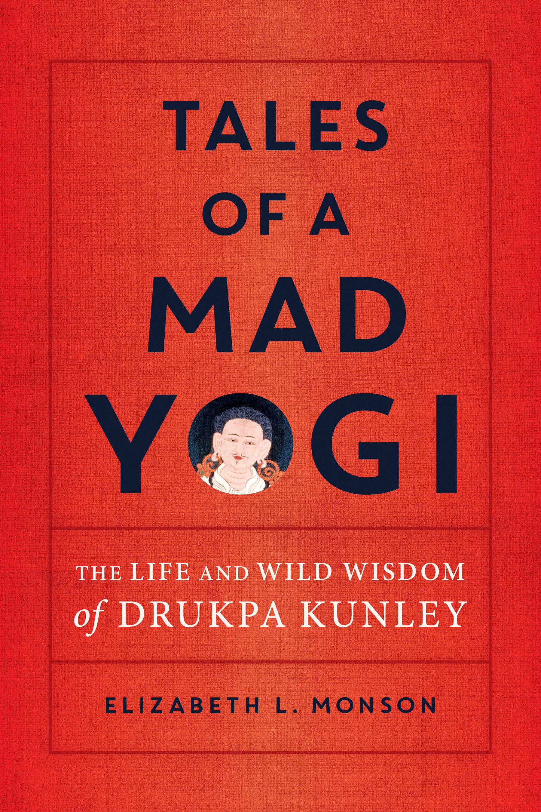 Cover image for Tales of a Mad Yogi