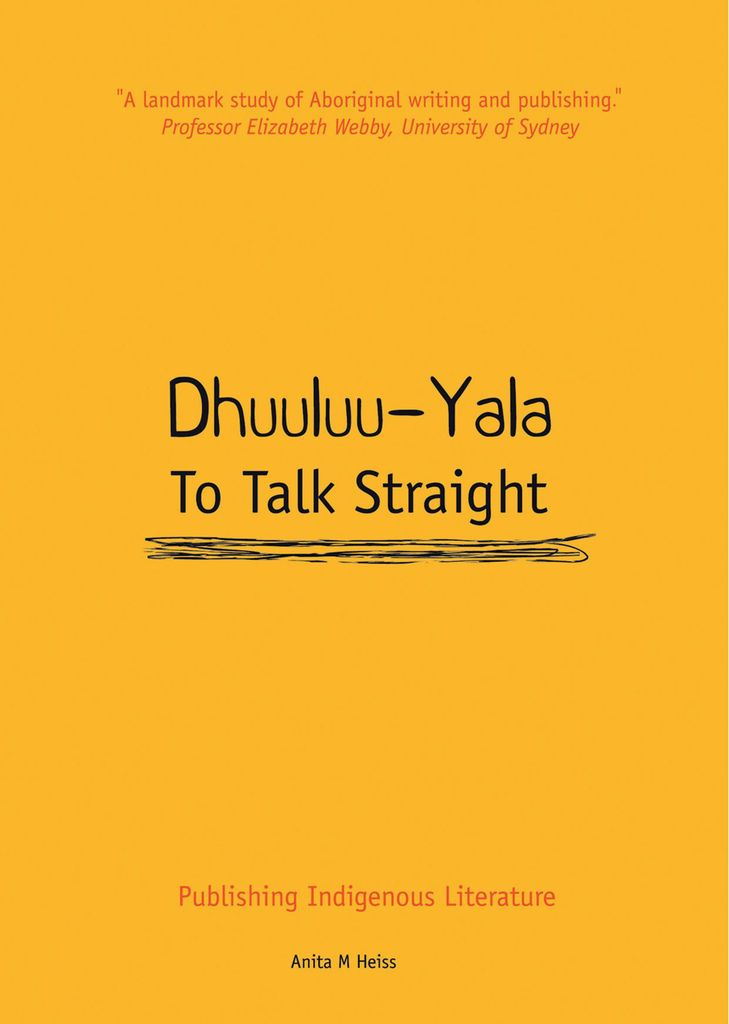 Dhuuluu-Yala: To Talk Straight