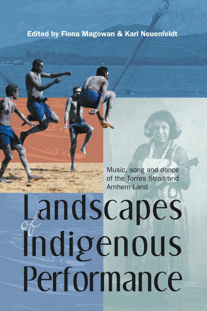 Landscapes of Indigenous Performance