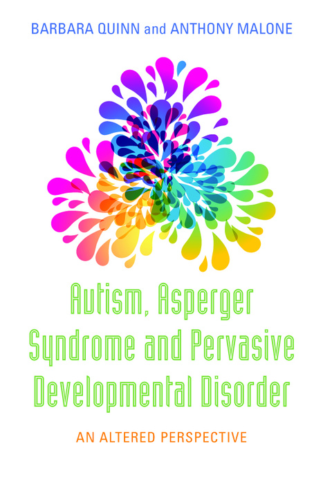 Autism, Asperger Syndrome and Pervasive Developmental Disorder