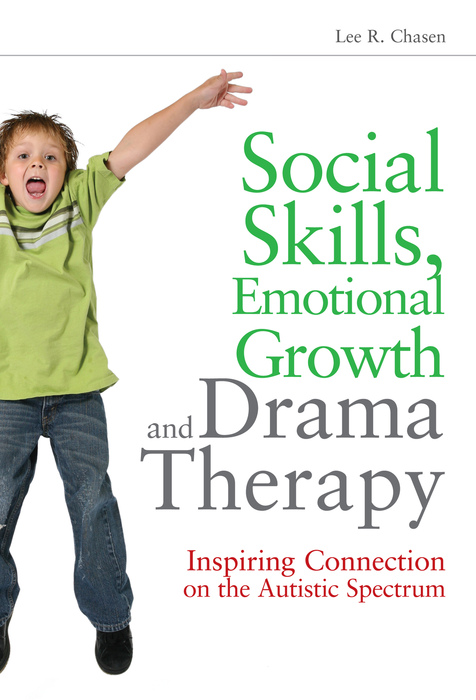 Social Skills, Emotional Growth and Drama Therapy