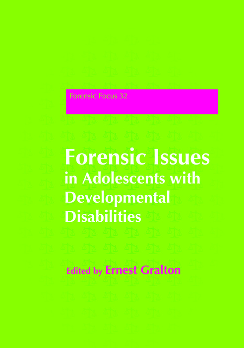 Forensic Issues in Adolescents with Developmental Disabilities